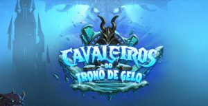 hearthstone cavaleiros do trono de gelo