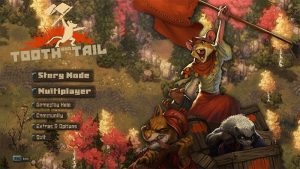 tooth and tail