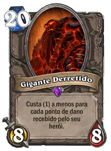 Hearthstone Gigante Derretido