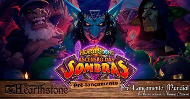 Hearthstone Ascensão das Sombras